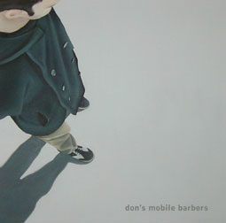 Don's Mobile Barber's 1st album