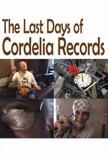 The Last Days of Cordelia Records